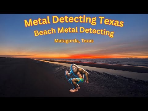 Beach Metal Detecting Matagorda, Texas