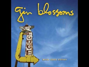 Gin Blossoms - 2006 Major Lodge Victory (FULL ALBUM)