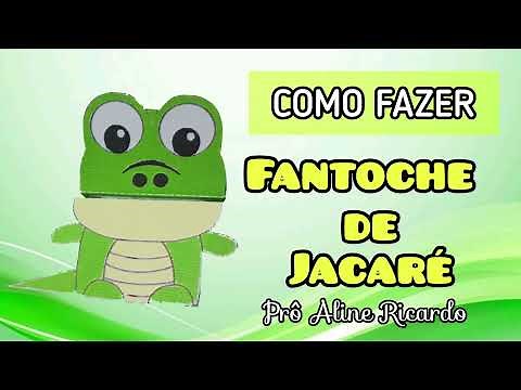 Como fazer | Fantoche de Jacaré | Molde na descrição