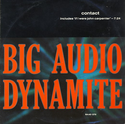 Big Audio Dynamite - Contact