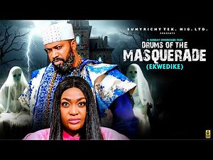 DRUMS OF THE MASQUERADE(EKWEDIKE)(PART 2)FREDERICK LEONARD, LIZZY GOLD 2026 Latest Nigerian movie