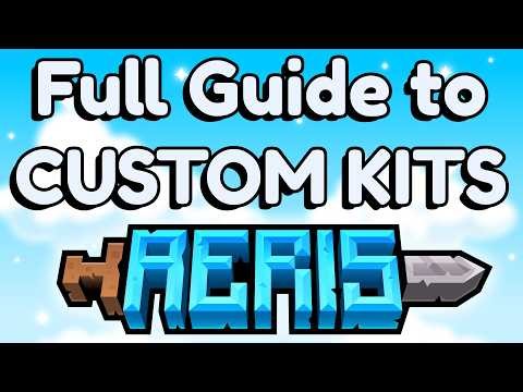 Complete Guide for Custom Kits (Aeris)
