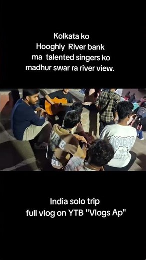 Street singers and beautiful river view #solotravel #kolkata #nepal to india #fyp