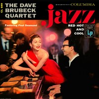 The Dave Brubeck Quartet: Jazz: Red Hot And Cool album review @ All About Jazz