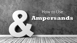 How to Use Ampersands