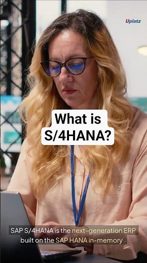 What Is SAP S/4HANA? SAP’s Next-Generation ERP Explained