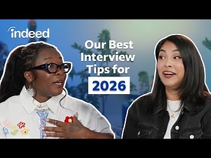 Interview Tips You Need for the New 2026 Job Market | Indeed
