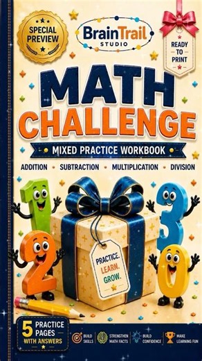 FREE BrainTrail Math Challenge | Mixed Math Workbook | Add, Subtract, Multiply & Divide