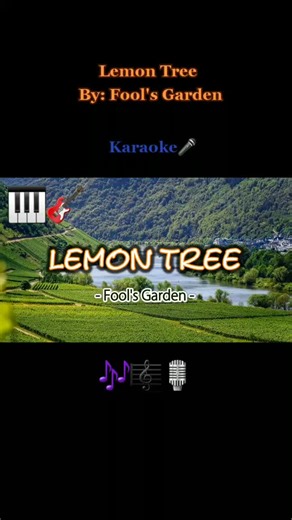 Lemon Tree Karaoke Song by Fool's Garden