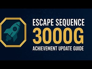 Escape Sequence 3000 Achievement Update Guide