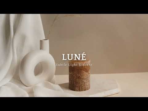 LUNÉ – Subtle Light & Scent