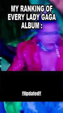 Ranking of every Lady Gaga Album Updated + Mayhem #music #pop #ladygaga #mayhem #song