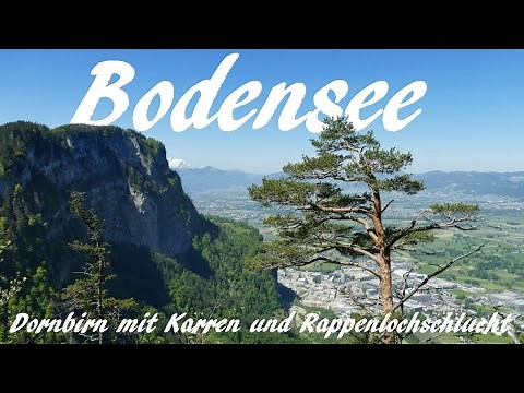 Bodensee: Dornbirn mit tollen Wandermöglichkeiten am Karren und der Rappenlochschlucht - Vlog 169