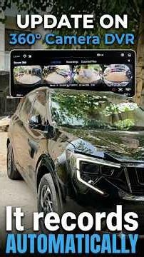Update on 360° Camera Recording in XUV 7XO | It records automatically | #xuv7xo #xuv7xo360°