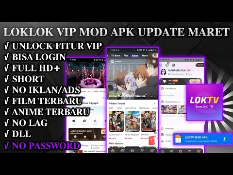 LOKTV VIP MOD APK TERBARU 2026 UNLOCK FITUR VIP | NO PASSWORD & FREE DOWNLOAD