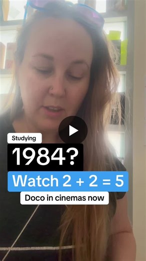 Encouraging all HSC 2026 students studying “1984” to watch “2+2 5”, a new documentary about Orwell’s prophetic novel and why it is so prescient for our times. Out now at Dendy and Palace cinemas.… | Alison Aitken