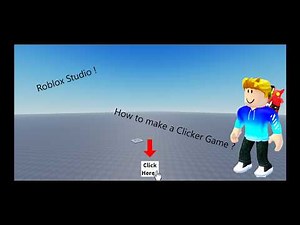 How to make a Clicker game on roblox ! (Part 1)