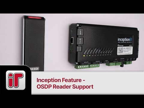 Inception Feature - OSDP Reader Support