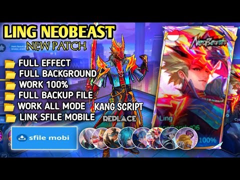 Script Skin Ling Neobeast No Password | Full Effect Voice | Patch Terbaru