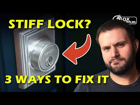 Stiff Lock? 3 Ways How to Fix It