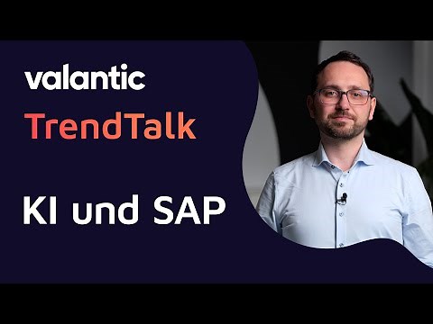 AI & SAP: Unlocking New Possibilities | valantic TrendTalk