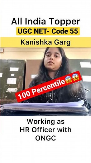 100 Percentile in UGC NET HRM & LW - Kanishka Garg