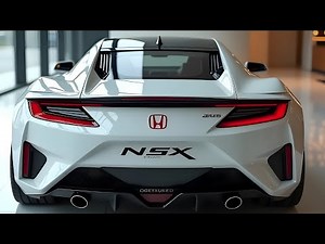 2025 Honda NSX: The Supercar Revolution!