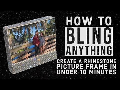 How to Bling Anything | Create a Rhinestone Picture Frame in Under 10 Minutes