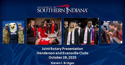 Evansville Rotary Club:Regional Voices: Steven J. Bridges - President of the University of Southern Indiana (USI) Season 2025 Episode 40