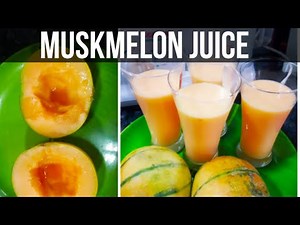 How to make Muskmelon Juice | Muskmelon Shake | #juice #shakes #milkshakes
