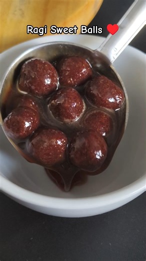 Ragi Sweet Balls in palm jaggery syrup♥️ | Healthy Dessert #shorts #trending #ragisweet #viral #food