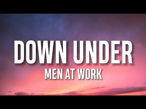 Men At Work - Down Under (Lyrics)