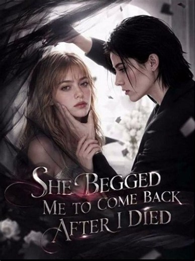 She Begged Me to Come Back After I Died - DRAMA FULL EPISODE ENGLISH SUB