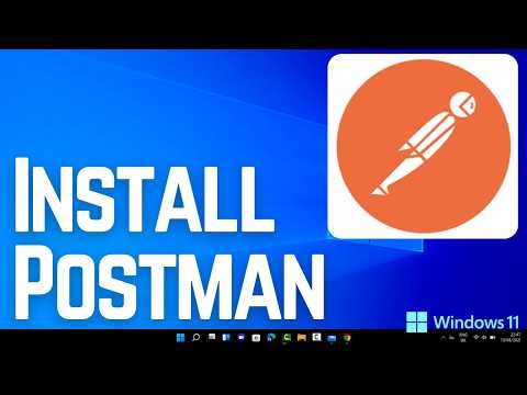 How to Install Postman on Windows 11 / Windows 10 (2026)