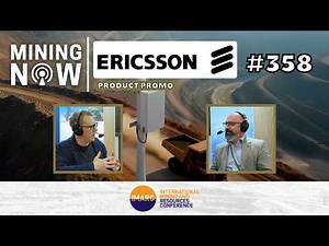 Ericsson: Private 5G for Connected Workers and Autonomous Mining #358