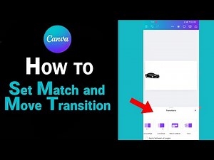 How to Set Match and Move Transition on Canva [NEW]