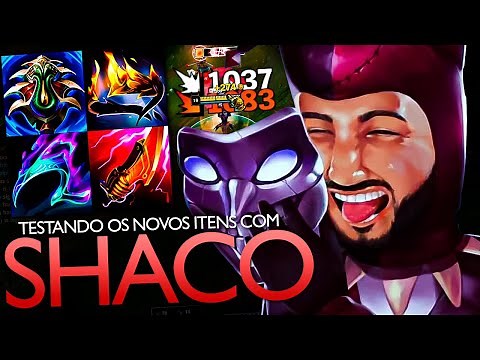 JOGUEI DE SHACO COM OS NOVOS ITENS E EXPLIQUEI CADA UM DELES!