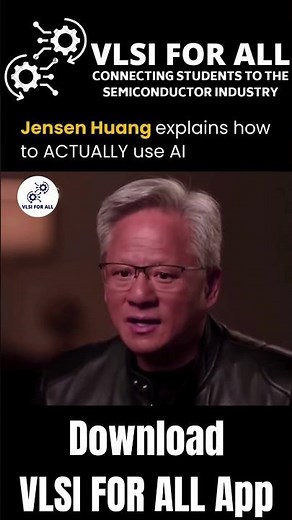 Jensen Huang explains how to actually use AI | Download VLSI FOR ALL App | Best VLSI Training