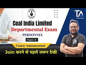 CIL Departmental Exam 2025 Personnel Course Features||Coal India Limited Exam 2025||