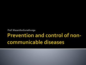 PPT - Prevention and control of non-communicable diseases PowerPoint Presentation - ID:5788877