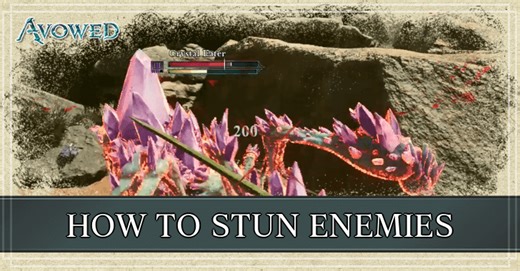 How to Stun Enemies | Avowed｜Game8