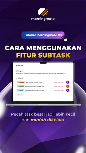 Ubah Task Kompleks Jadi Lebih Terstruktur | Tutorial Morningmate #8