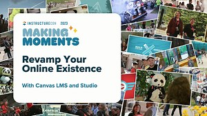 Revamp Your Online Existance with Canvas LMS and Studio