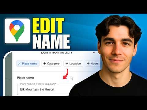 How To Edit Location Name On Google Maps (Tutorial 2026)