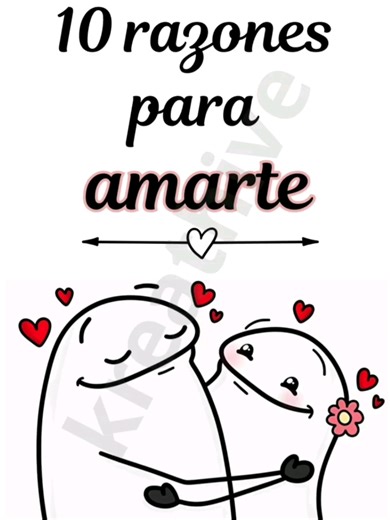 Plantilla 10 Razones para Amarte - ¡Deja que el Amor Florezca!