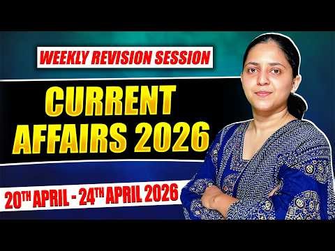 Weekly Revision Session | 20th - 24th April 2026