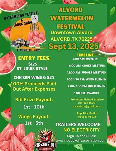 🍉🔥 Get ready Alvord Texas 🔥🍉 The Alvord Watermelon Festival and Truck Show Rib Cookoff is rolling into town on Saturday September 13 2025 and it is going to be a SMOKIN good time in Downtown Alvord Calling all pitmasters to throw down in two sizzling categories 🍖 St Louis Style Ribs - $125 🍗 Chicken Wings - $25 💰 100 percent of proceeds paid out after expenses 🏆 Payouts for Ribs go to 1st through 10th place 🏆 Payouts for Wings go to 1st through 5th place Timeline 7 AM Move In 8 AM Cooks