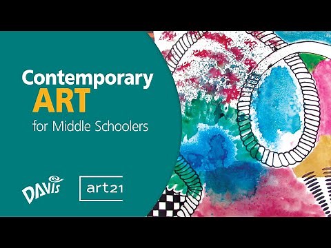 Contemporary Art for Middle Schoolers