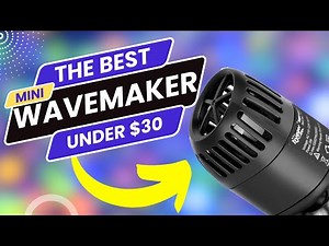 The Best Mini WaveMaker For Nano Tank Under $30!
