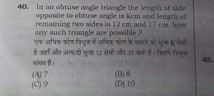 In an obtuse angle triangle the length of side opposite to obtu... | Filo